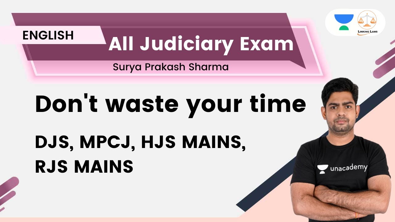 Don't Waste Your Time | Judiciary Exams