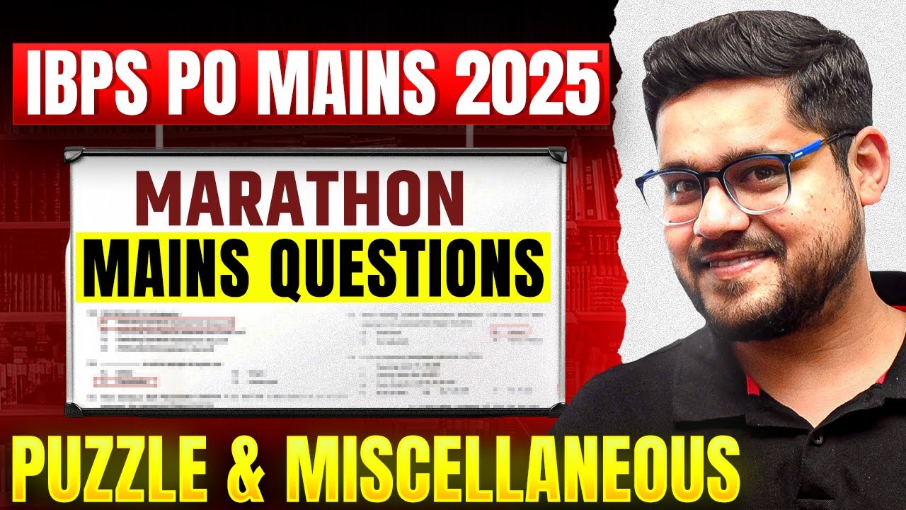 🎯 Mains Level Reasoning Marathon | Puzzle & Miscellaneous | IBPS/SBI/RRB PO 2025 | Ankush Lamba