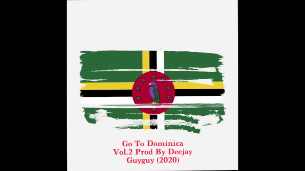 Go To Dominica Riddim Vol 2 Prod By Deejay Guyguy (2020)