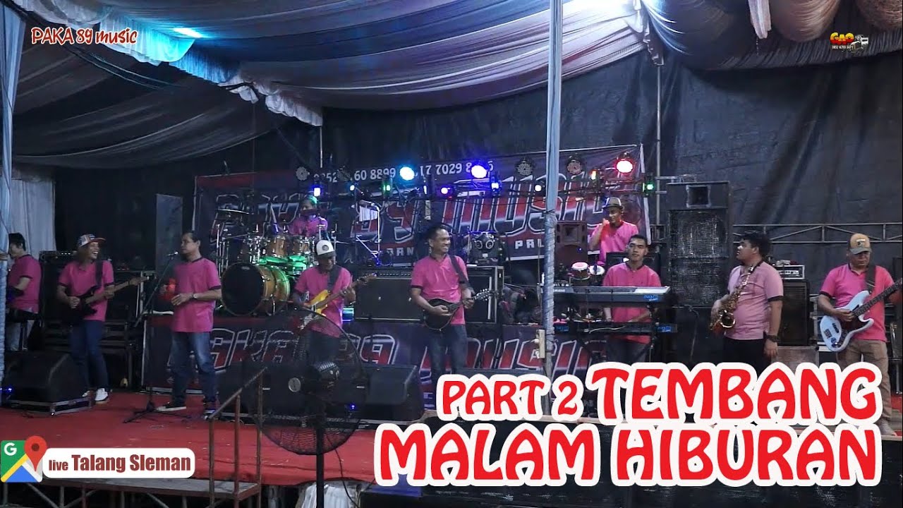 TEMBANG PART 2 MALAM HIBURAN OM PAKA 89 TALANG SELEMAN PAYARAMAN