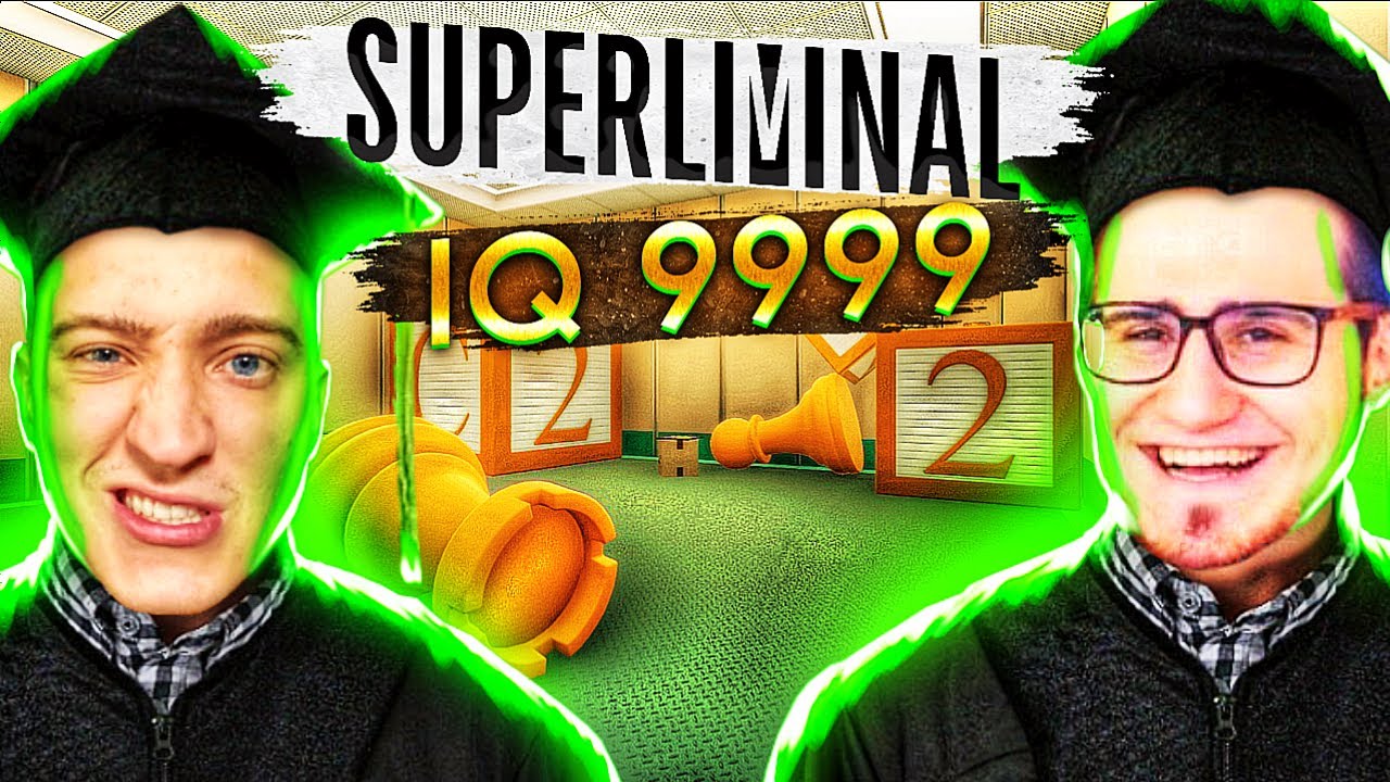 IQ 9999! МЫ ВУНДЕРКИНДЫ! ИГРА ЛОМАЮЩАЯ МОЗГ! SUPERLIMINAL.