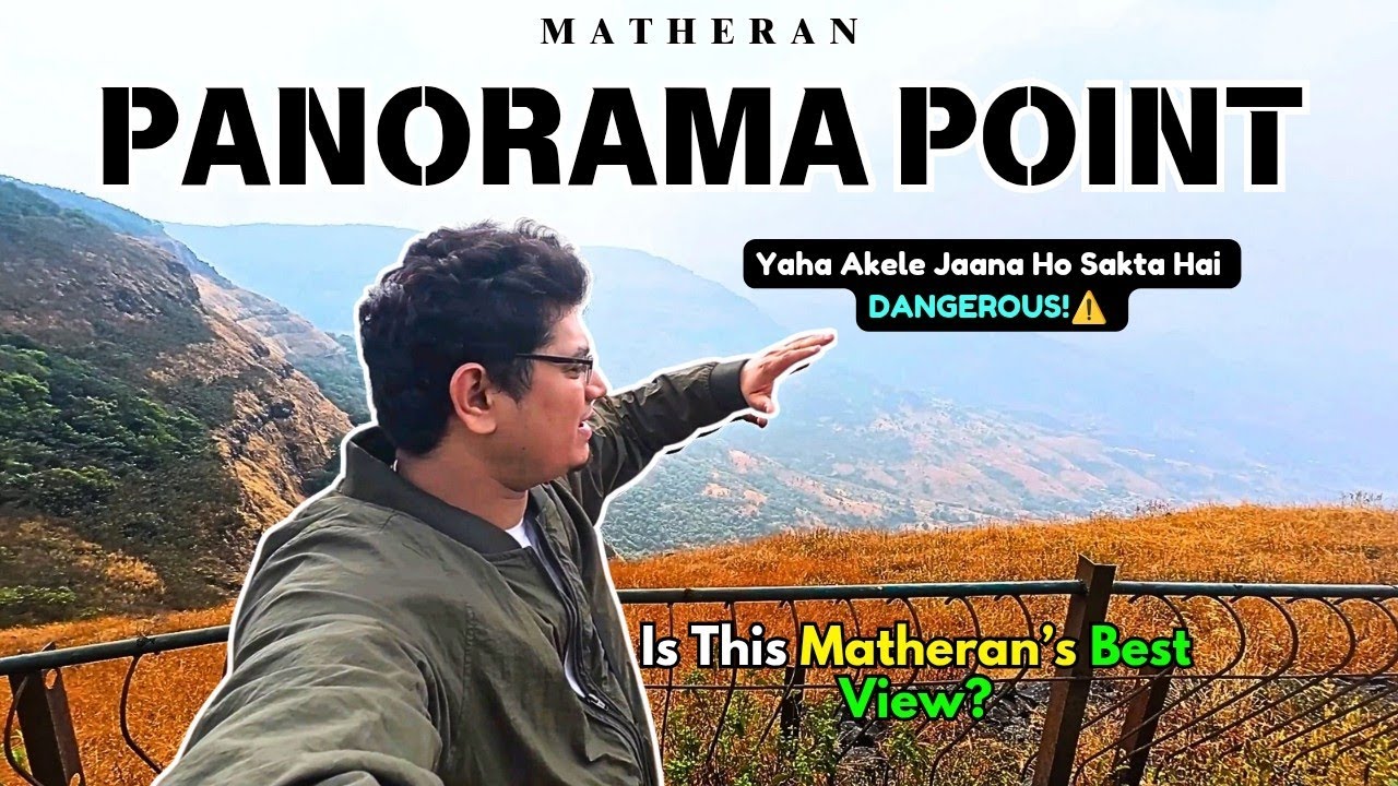 Panorama Point Matheran: The Ultimate Scenic View | Is It Worth Visiting? 