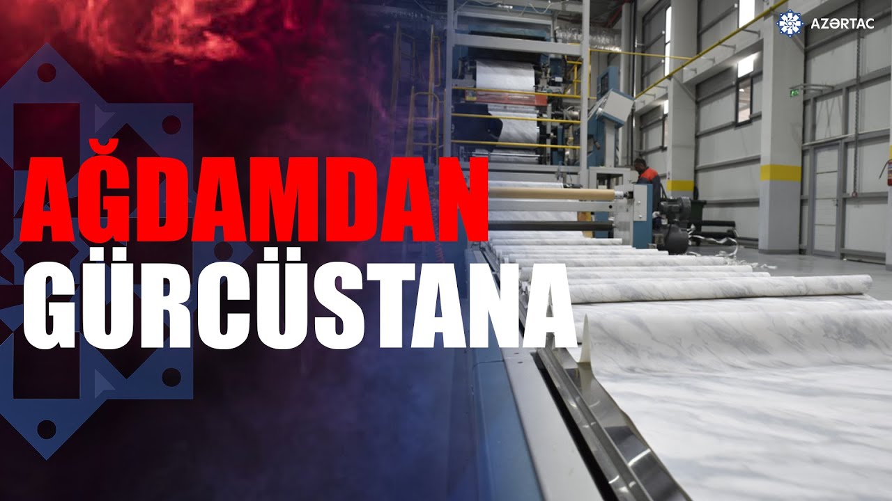 Ağdam Sənaye Parkından Gürcüstana məhsul ixrac olunub