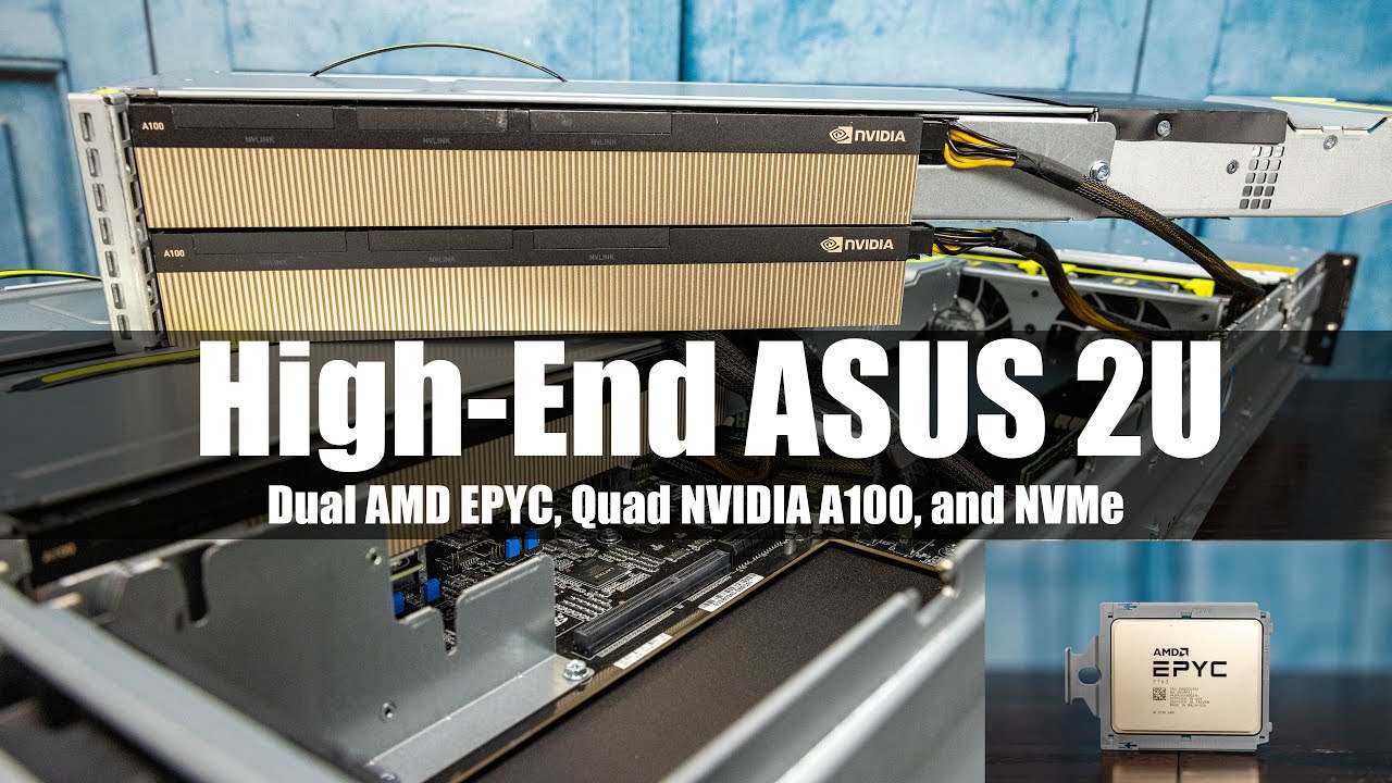 4x NVIDIA A100 and 2x AMD EPYC 7763 in an ASUS RS720A-E11-RS24U Review