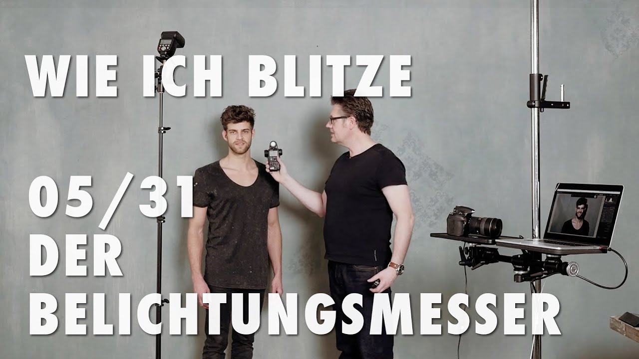 Wie ich blitze 5/31 - Der Belichtungsmesser