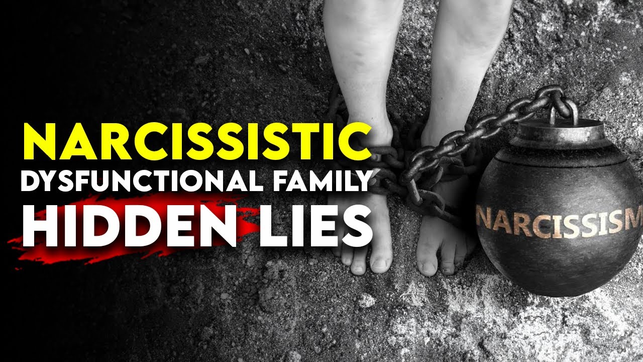 Narcissistic Family: The Biggest Lies They Need You to Believe