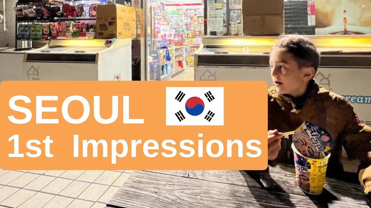 SEOUL First Impression, South Korea 🇰🇷 Seoul with Kids | World Family Travel Vlog
