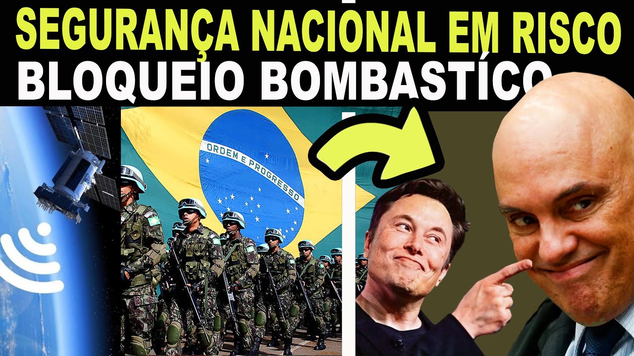🚨Bloqueio do STARLINK de ELON MUSK no Brasil Pode Amea&ccedil;ar a SEGURAN&Ccedil;A NACIONAL!