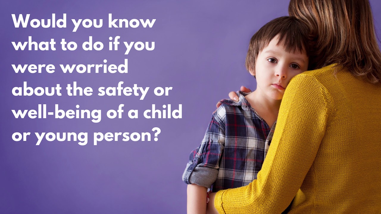 Child Protection - Know What to Do