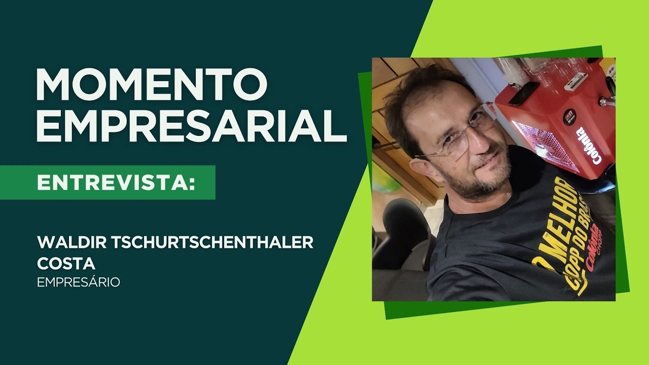 Momento Empresarial: Waldir Tschurtschenthaler Costa e a história do Chopp Colônia em Rondônia