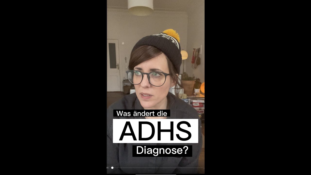 Was ändert eine ADHS-Diagnose? Was ist ADHS überhaupt? Inklusive Live-ADHS-Move! 🙄
