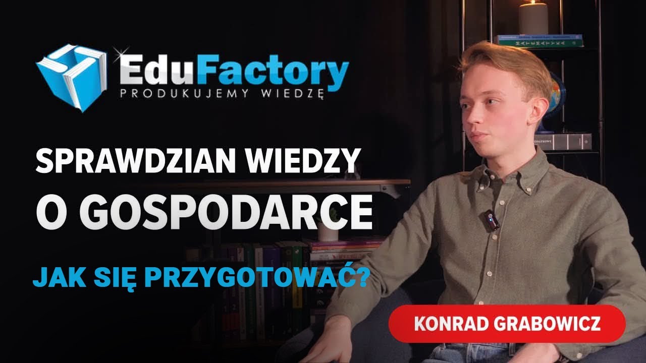 Rekrutacja SGH MGR - Sprawdzian z wiedzy o gospodarce - jak się przygotować?
