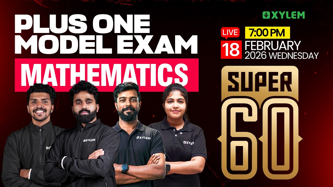 Plus One Model Exam Maths - Super 60 | Xylem Plus One