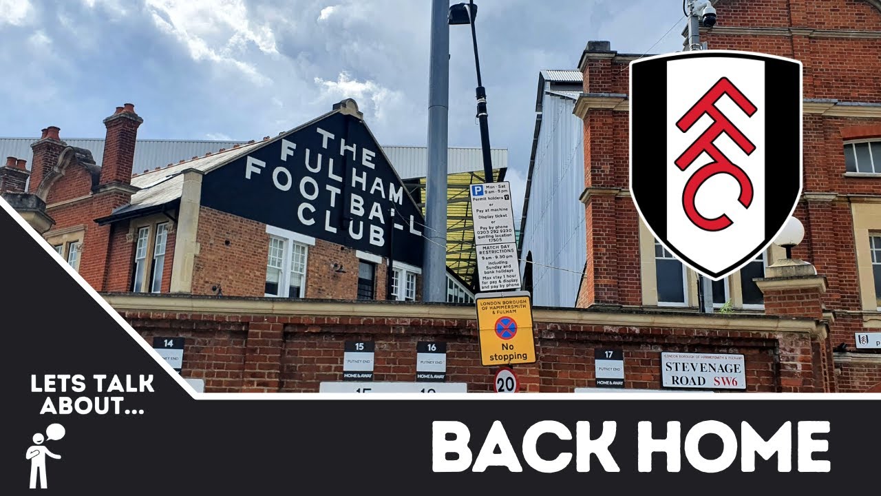 Fulham Back Home - This Is Where We Belong