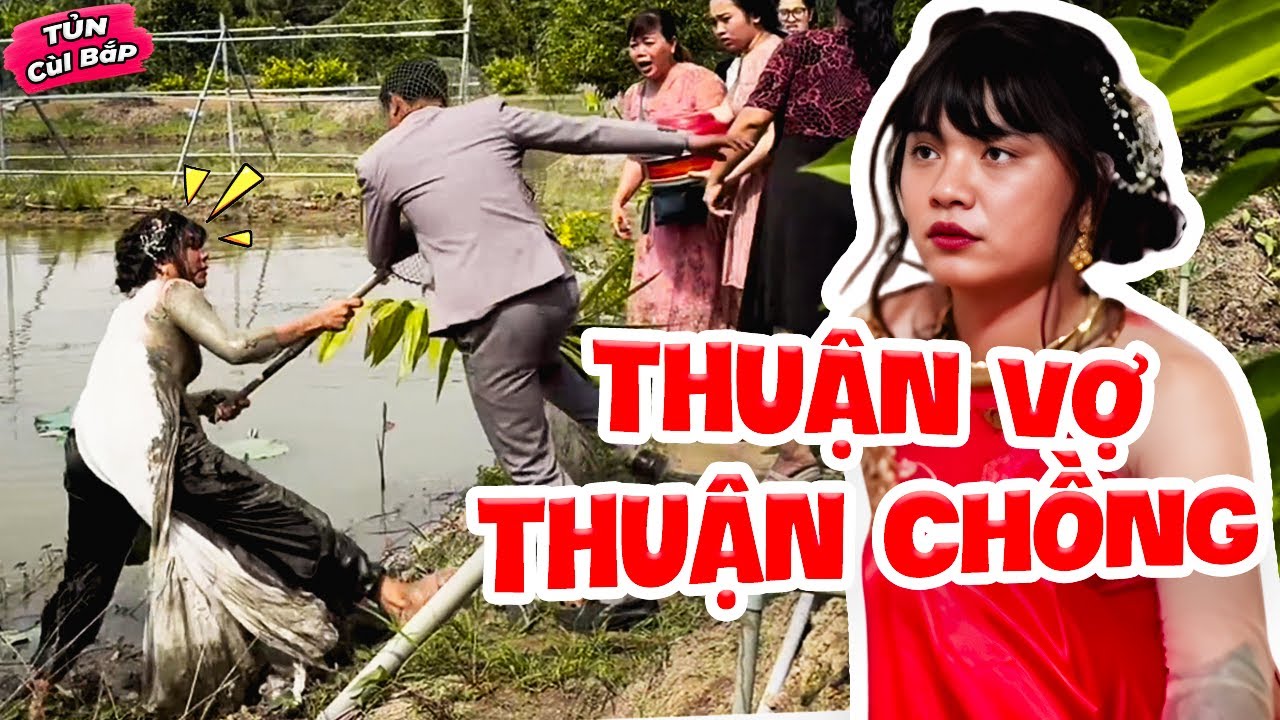 Lấy Nhau Vì Hợp Mệnh, Vợ Chồng Thúy Liễu Khiến Cả Xóm Hết Hồn Vì Độ Hòa Thuận | Tủn Cùi Bắp