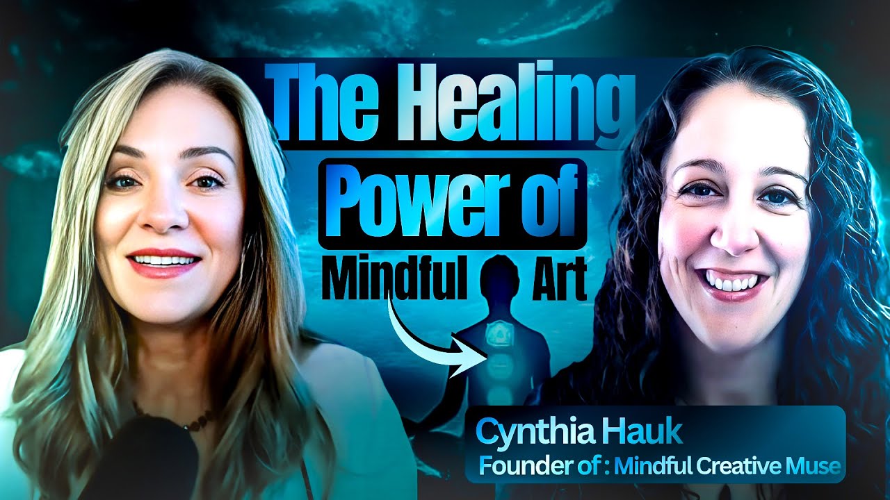 163: Reducing Stress, Burnout, and Emotional Healing Through Mindful Art with Cynthia Hauk