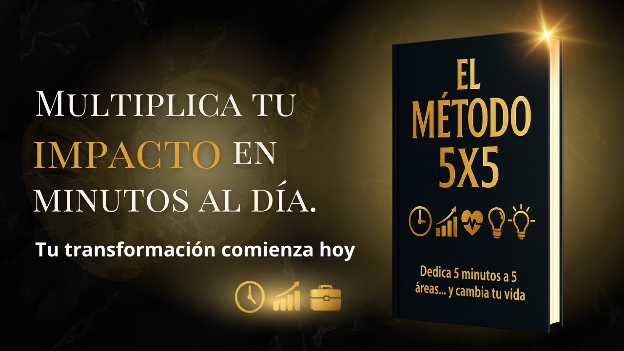 ¡5 minutos para transformar 5 áreas de tu vida!