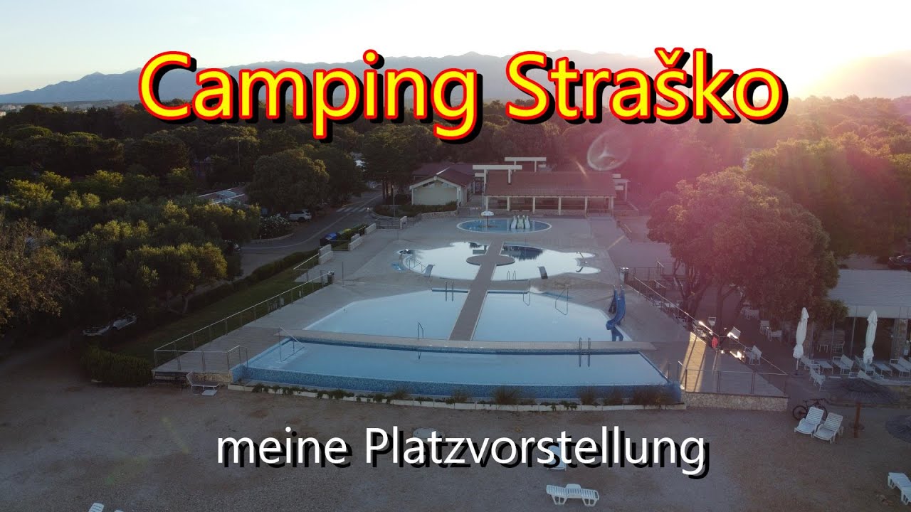 Platzvorstellung Camping Strasko