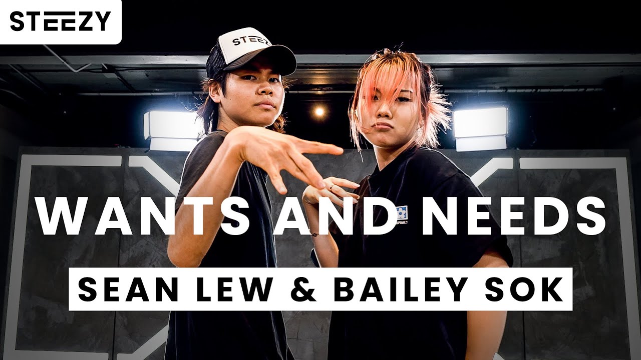 Drake ft. Lil Baby - Wants and Needs | Sean Lew & Bailey Sok Choreography | STEEZY.CO