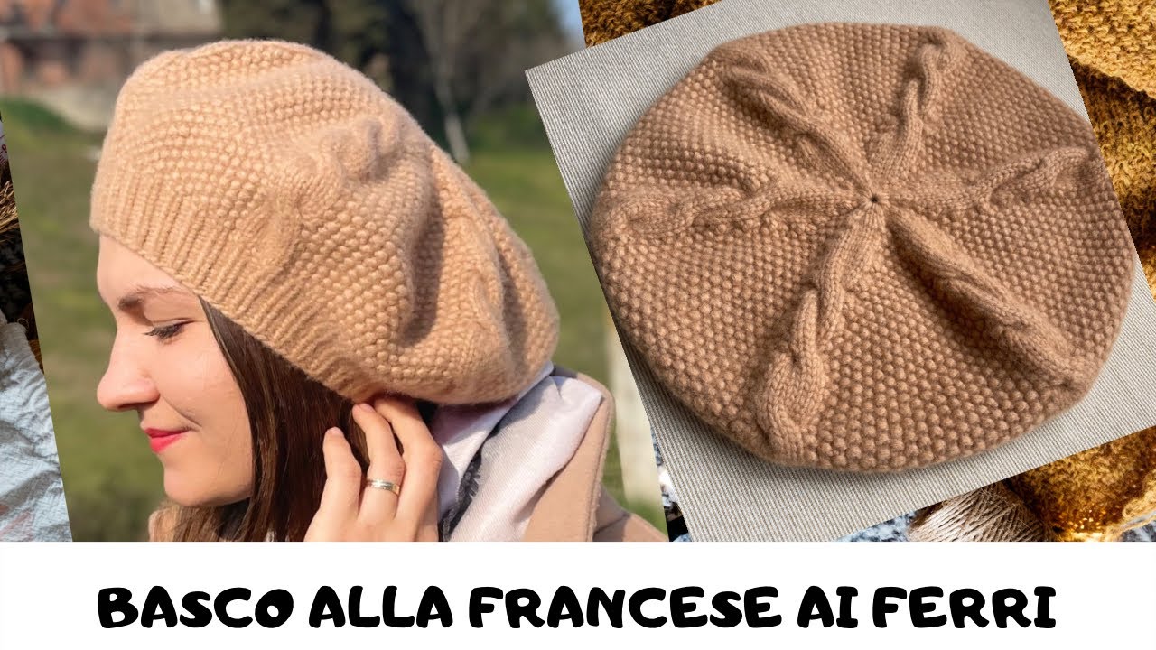 Basco ai ferri! Come fare un berretto alla francese! Tutorial basco alla francese!