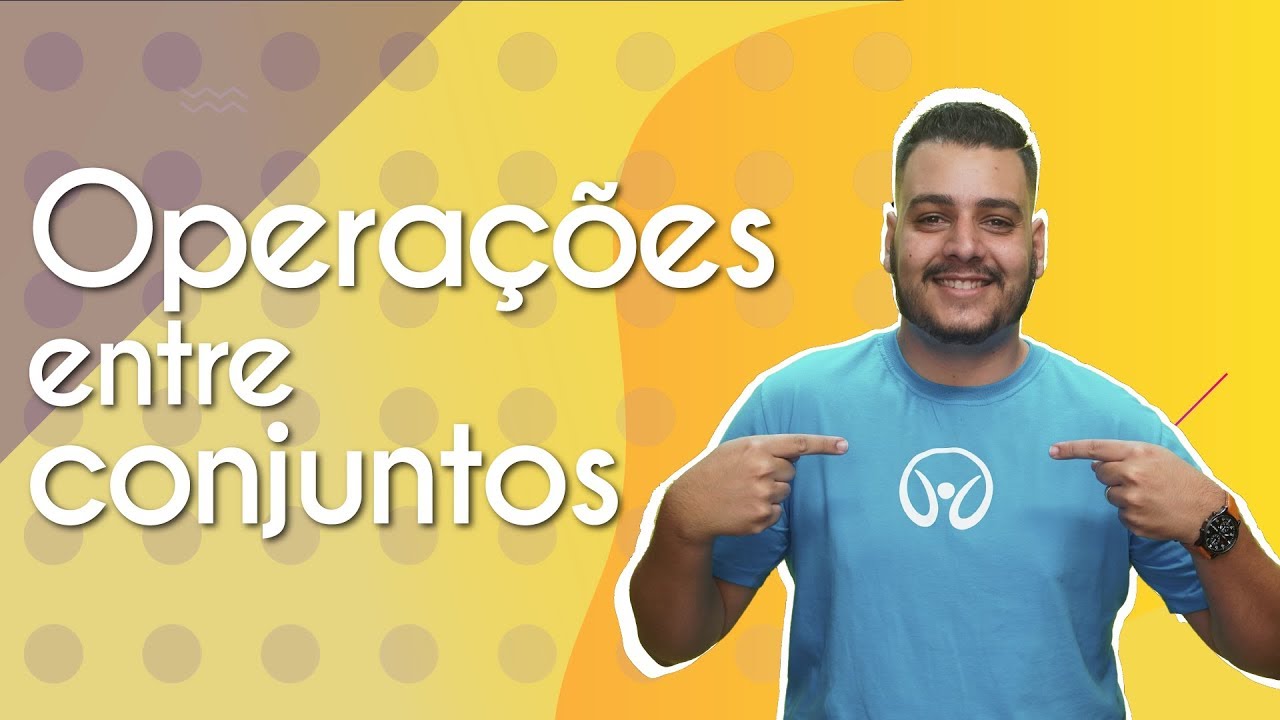 Operações entre conjuntos - Brasil Escola