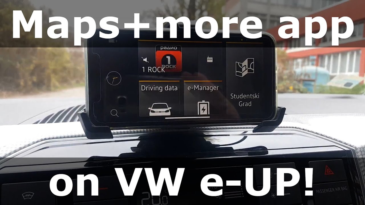 Pros. and cons. about Maps+more app on VW e-UP!