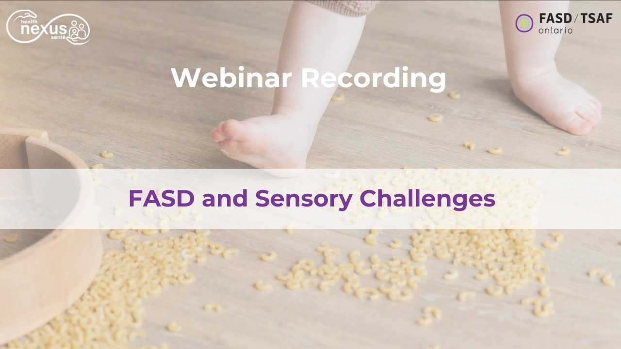 FASD and Sensory Challenges