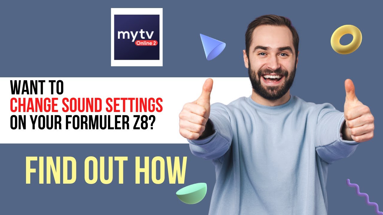 Formuler Z8: how do i adjust the sound settings on my formuler z8
