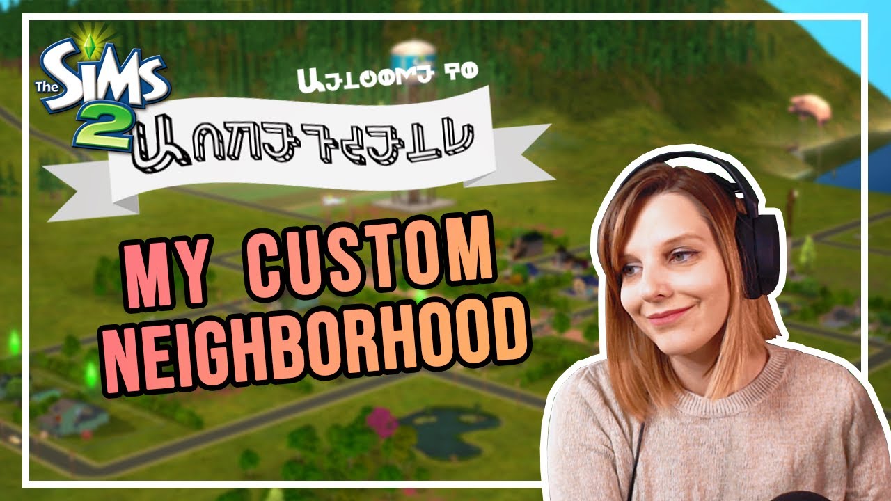 Wakefield - A Custom The Sims 2 Neighborhood