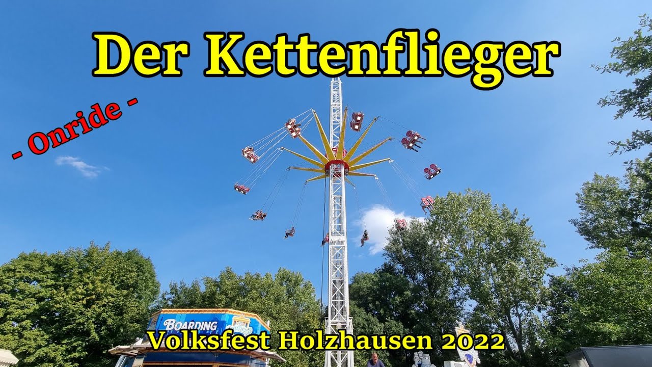 Der Kettenflieger (Schmidt) - Onride - Volksfest Holzhausen 2022
