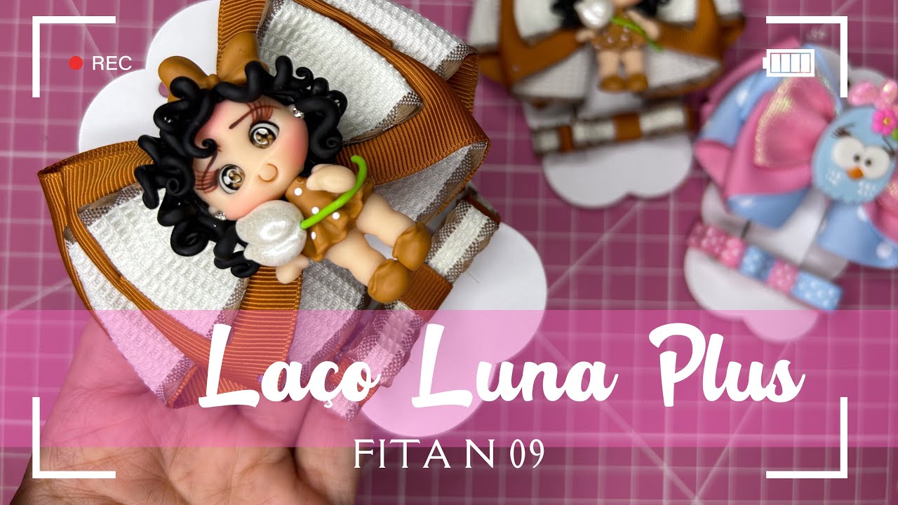 Laço Luna Plus- Fita 09