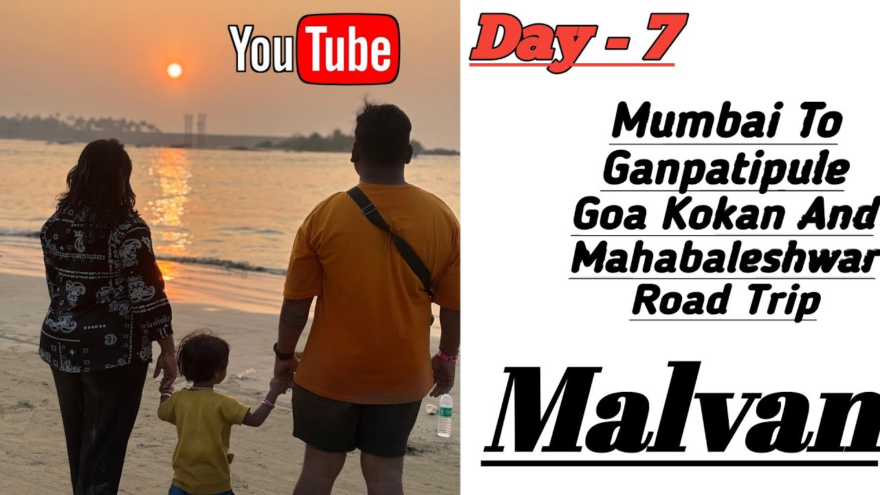 Mumbai To Ganpatipule Goa Kokan And Mahabaleshwar Road Trip By Car DAY-7 #prashantravindrapatilvlogs