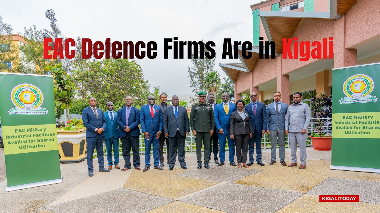 EAC Defence Firms Are in Kigali to Advance Homegrown Arms Manufacturing