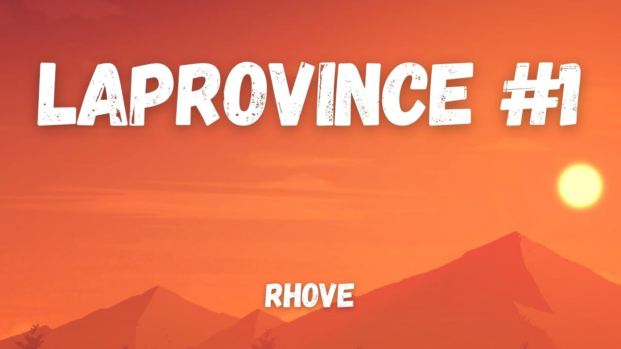 Rhove - LAPROVINCE #1 (Testo/Lyrics)