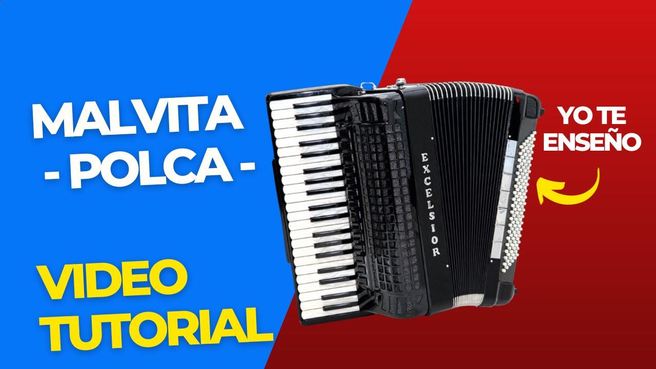 🎹 MALVITA - TUTORIAL DE ACORDEON - POLCA PARAGUAYA