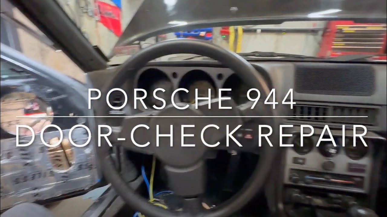 944 Door Rattle? Fix a Common Source of Clunks and Rattles: Door Check Strap