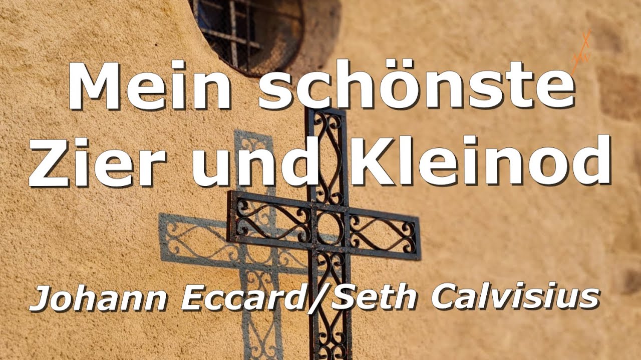 Mein schönste Zier und Kleinod