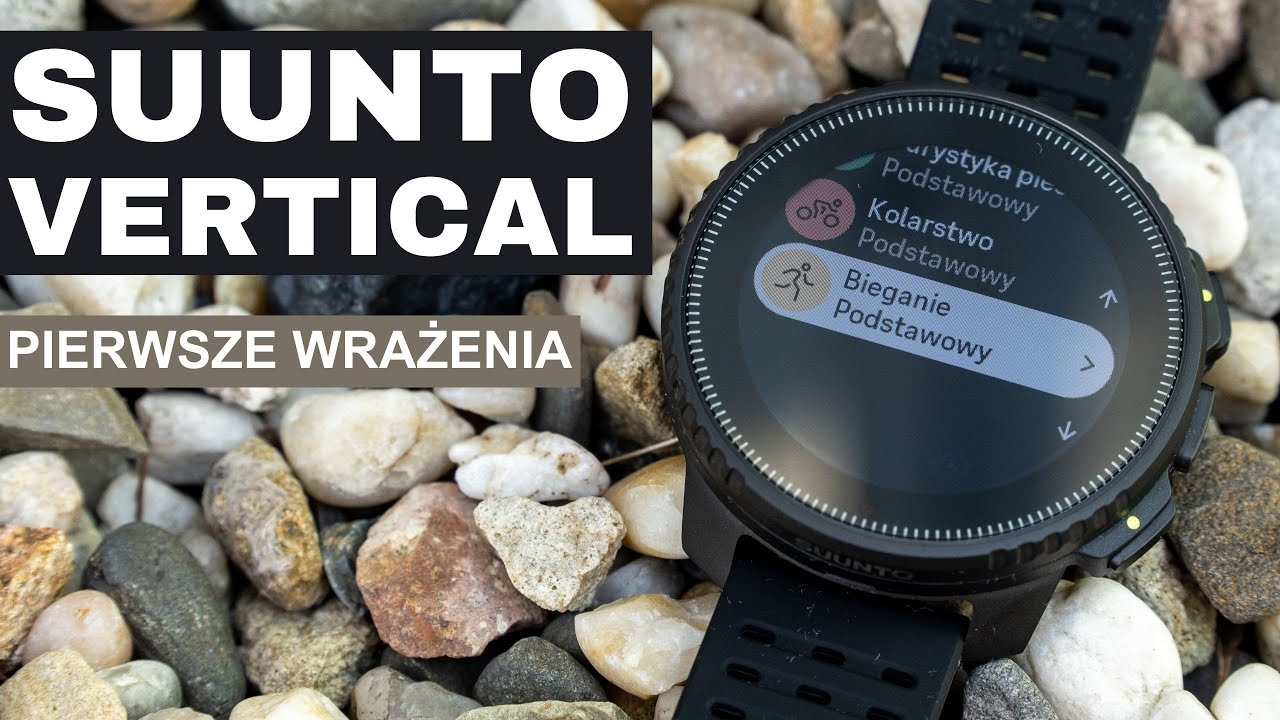 Suunto Vertical - pierwsze wrażenia (MENU, MAPA, NAWIGACJA + test w terenie)
