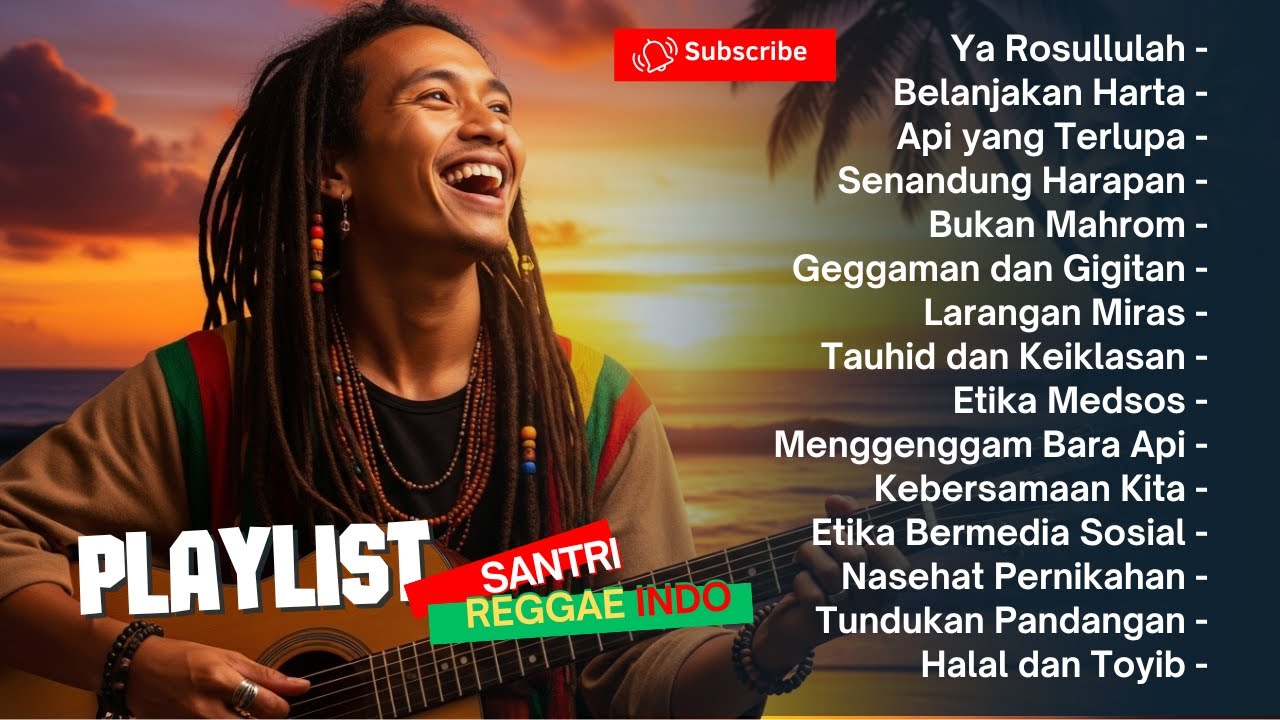 🎵 KUMPULAN LAGU REGGAE ISLAMI TERBARU 2025 | Santri Reggae Indo – Musik Dakwah Penyejuk Hati