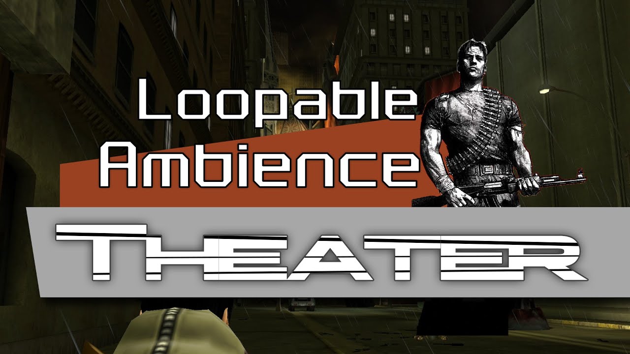 Movie Theater - Freedom Fighters Ambience