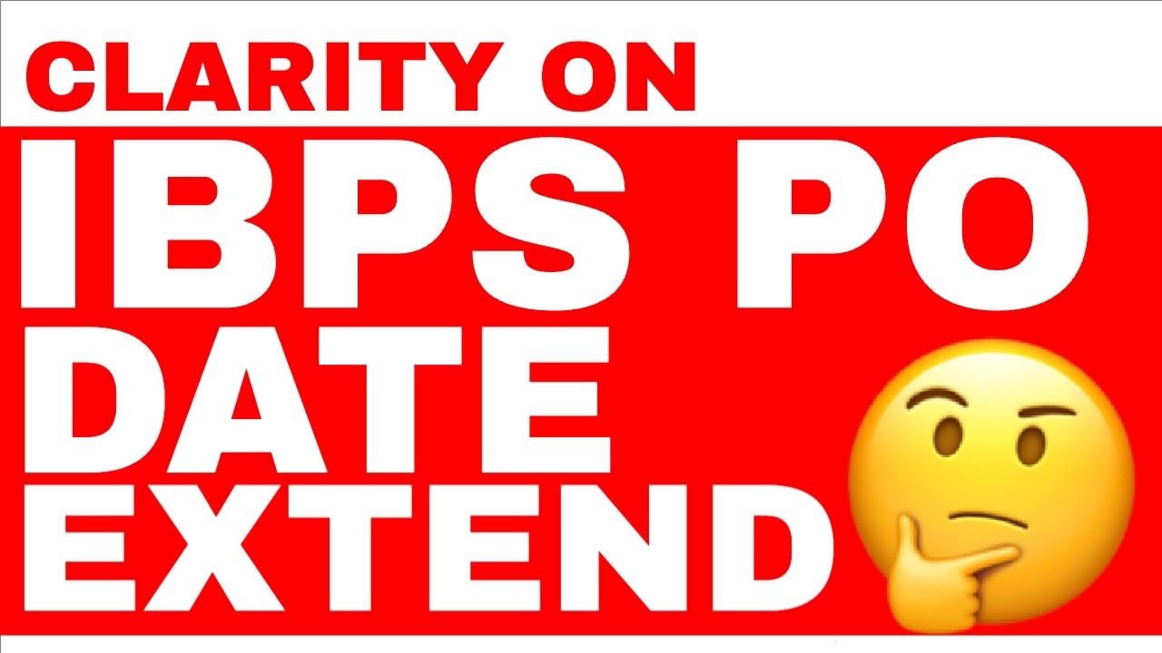 IBPS PO DATE EXTEND