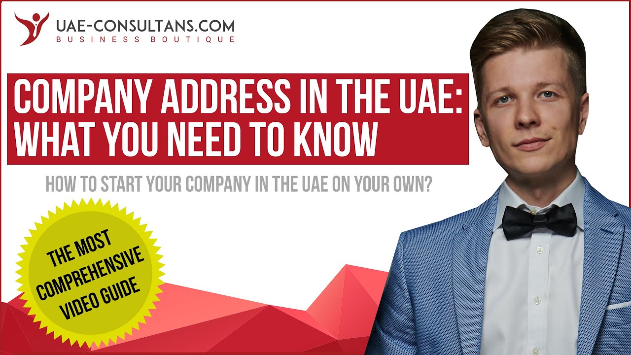 Company address in the UAE: Legal address for your company in the UAE