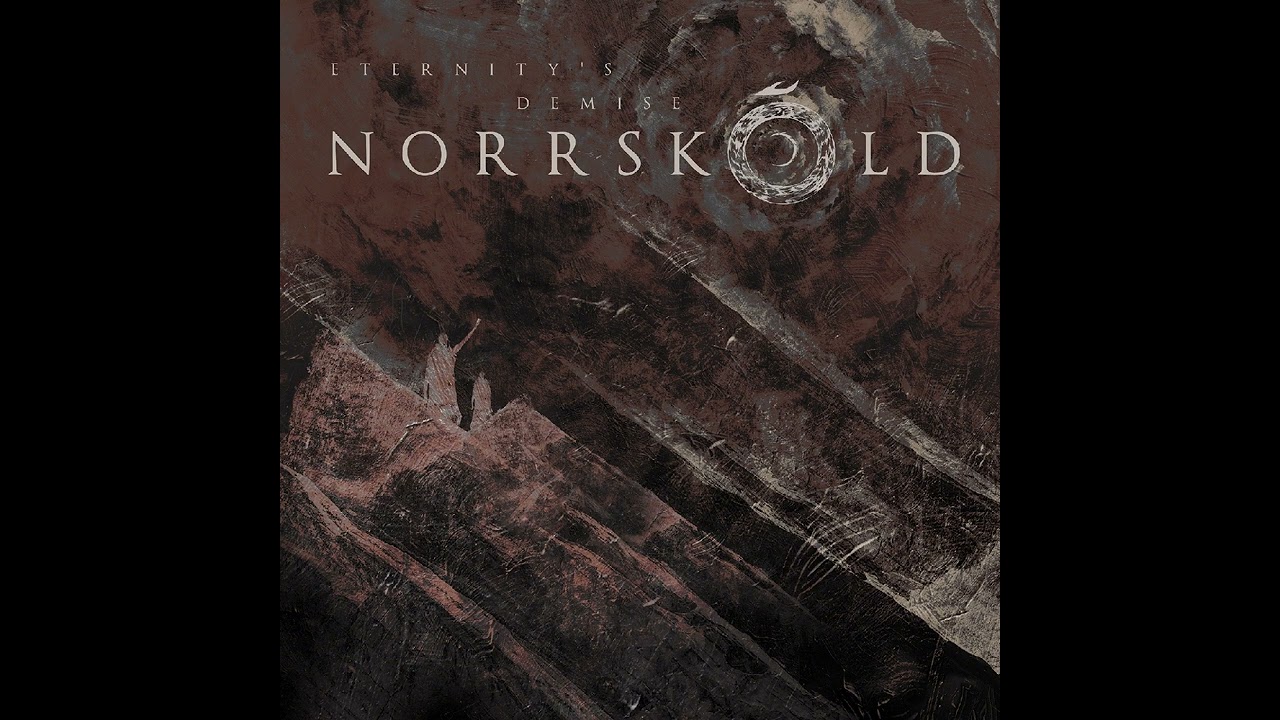 Norrsköld - Eternity's Demise