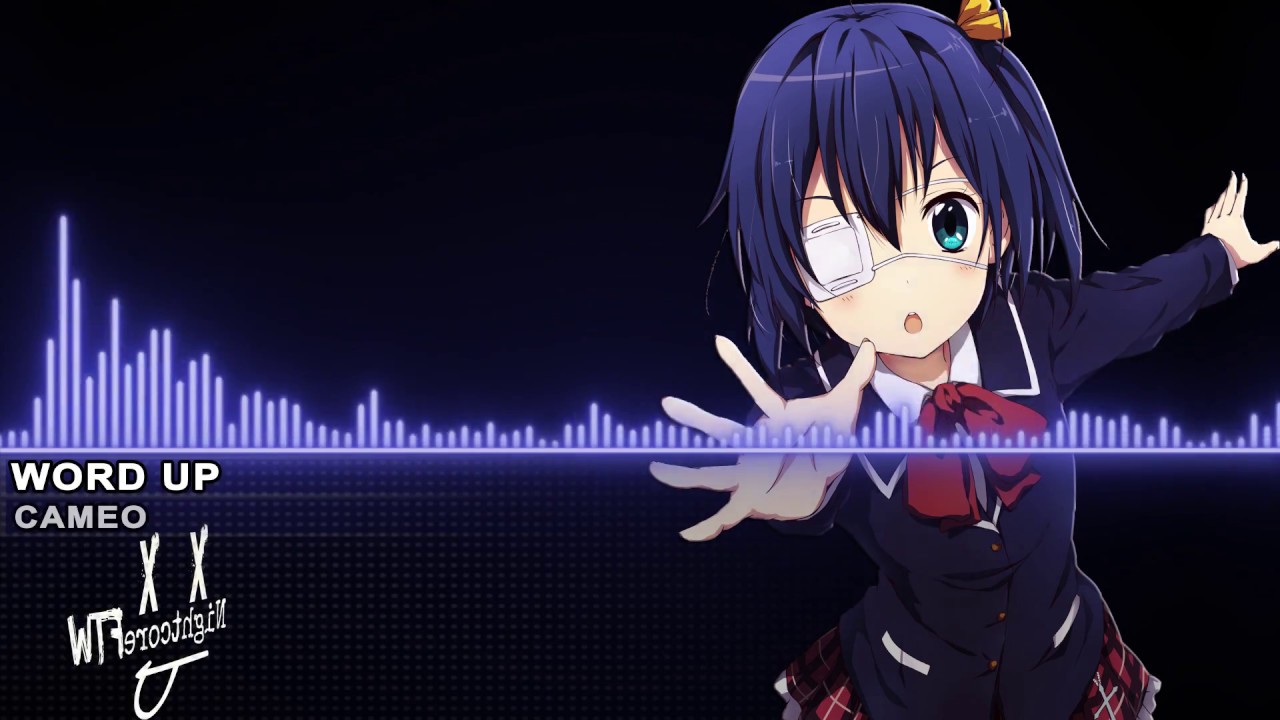 ♪Nightcore♪ Word Up (Cameo)