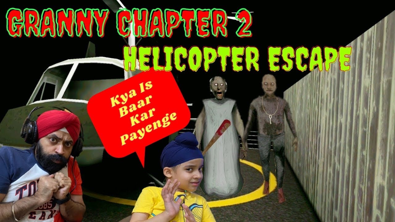 Granny Chapter 2 - Helicopter Escape - Kya Is Baar Kar Payenge | RS 1313 Gamerz | Ramneek Singh 1313