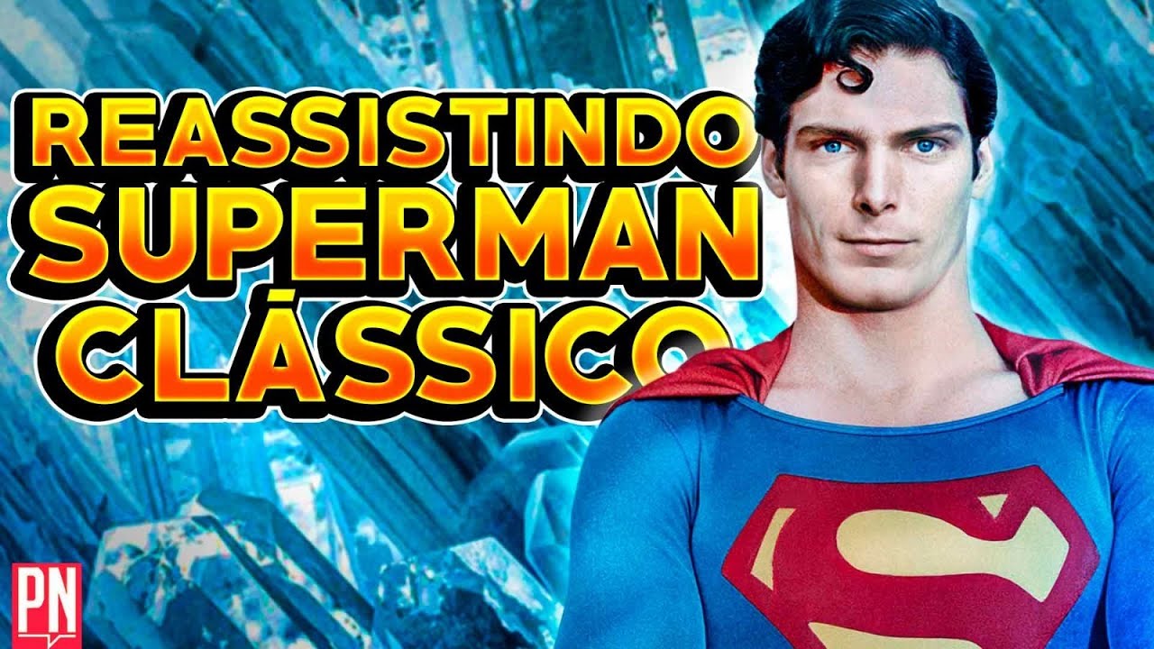 Tudo sobre o clássico filme SUPERMAN de 1978! É mesmo o maior filme de herói? | Sessão Pipoca 95