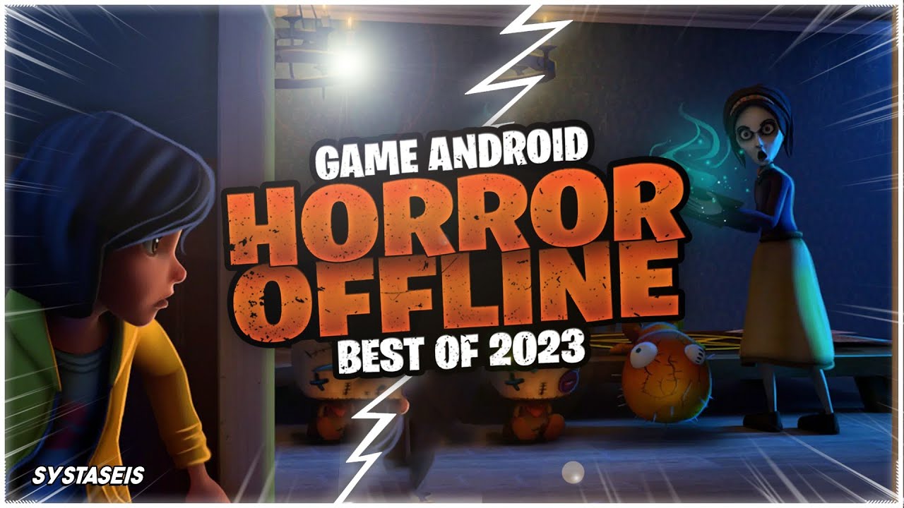 10 Game Android Horror Offline Terbaik 2023