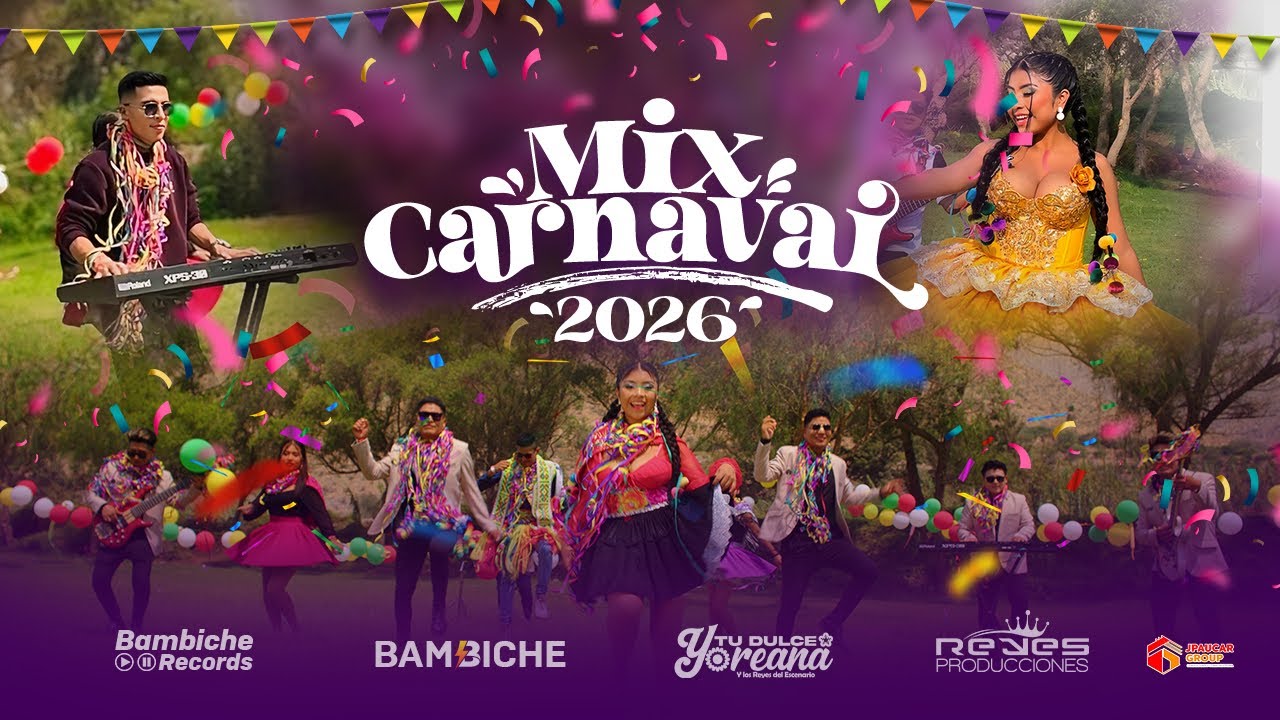 Mix Carnavales / Dulce Yoreana (Video oficial 2026)