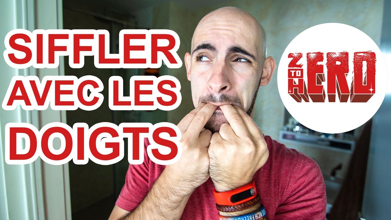 J'apprends à Siffler Avec Les Doigts En Moins de 2h