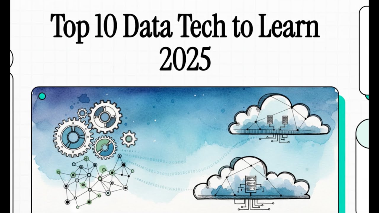 Top 10 Data Technologies to Learn in 2025